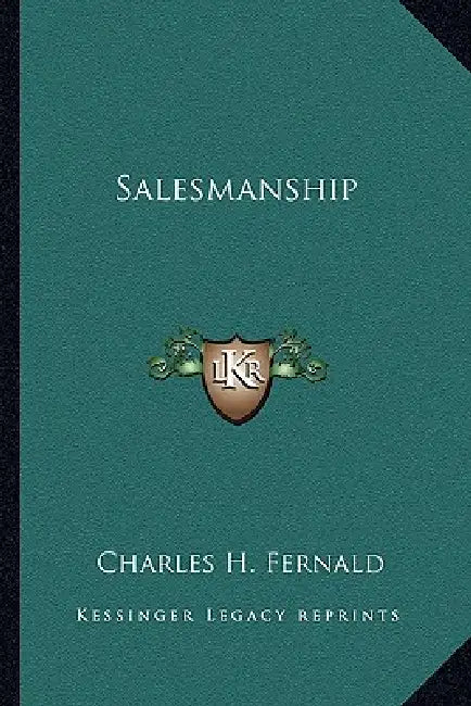 Salesmanship by Charles H. Fernald
