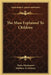 The Mass Explained To Children by Maria Montessori, Matthew A. Delaney