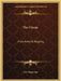 The Circus: From Rome To Ringling by Earl Chapin May