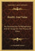 Reality And Value: An Introduction To Metaphysics And An Essay On The Theory Of Value by A. Campbell Garnett