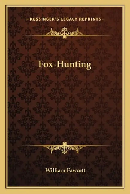 Fox-Hunting by William Fawcett