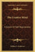 The Creative Mind: A System Of Self-Regeneration by William A. McKeever