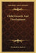 Child Growth And Development by Elizabeth B. Hurlock