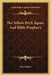The Yellow Peril, Japan, And Bible Prophecy by Dan Gilbert