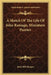 A Sketch Of The Life Of John Ramage, Miniature Painter by John Hill Morgan