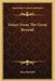 Voices From The Great Beyond by Rose Breitfeld