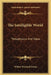 The Intelligible World: Metaphysics And Value by Wilbur Marshall Urban