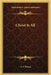Christ Is All by A. E. Prince