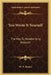 You Wrote It Yourself: The Key To Handwriting Analysis by M. N. Bunker