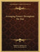Arranging Flowers Throughout the Year by Katharine Thomas Cary, Nellie Dryden Merrell