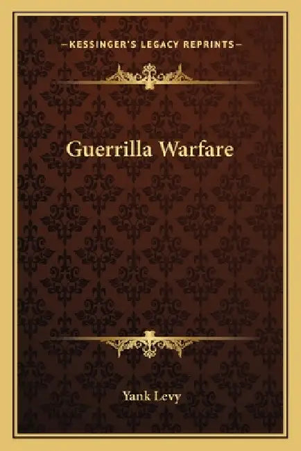 Guerrilla Warfare by Yank Levy