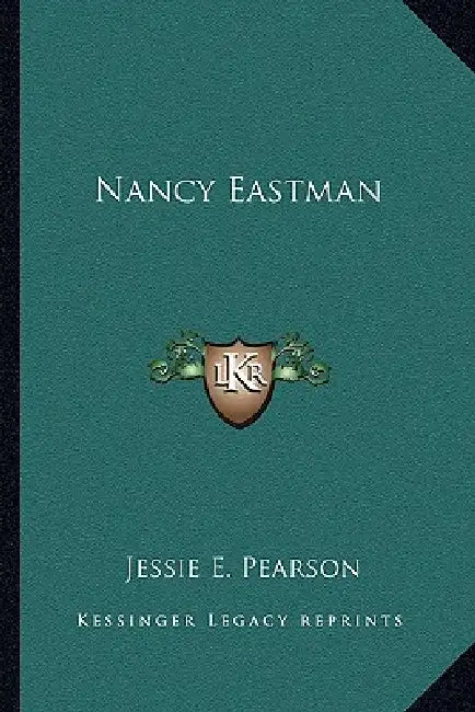 Nancy Eastman by Jessie E. Pearson