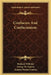 Confucius And Confucianism by Richard Wilhelm, George H. Danton, Annina Periam Danton