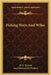 Fishing Ways And Wiles by H. E. Morritt, Lord Howard De Walden