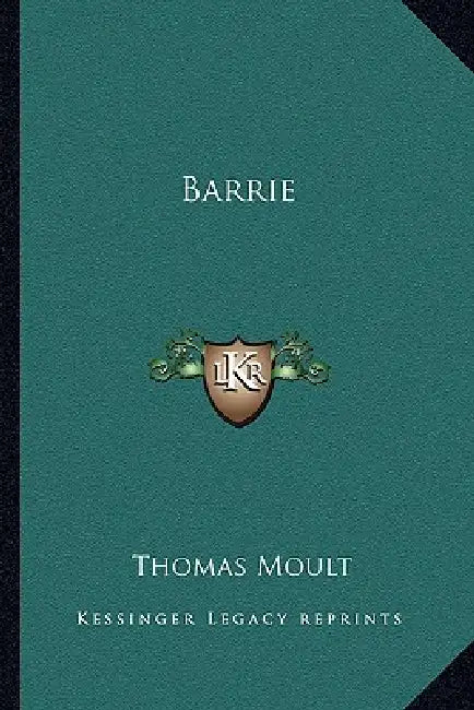 Barrie by Thomas Moult
