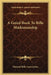 A Guied Book To Rifle Marksmanship by National Rifle Association