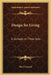 Design for Living: A Comedy in Three Acts by Noel Coward
