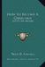 How To Become A Christian: And Other Sermons by Tillis D. Sumrall