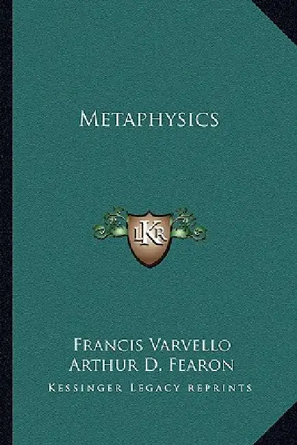 Metaphysics by Francis Varvello, Arthur D. Fearon