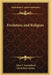 Evolution and Religion by Jabez T. Sunderland, David Starr Jordan