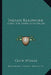 Indian Beadwork: A Help For Students Of Design by Clark Wissler