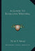 A Guide To Effective Writing by Peter T. Ward