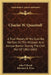 Charles W. Quantrell: A True History Of His Guerilla Warfare On The Missouri And Kansas Border During The Civil War Of 1861-1865 by John P. Burch, Harrison B. Trow