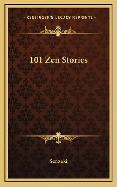 101 Zen Stories by Senzaki