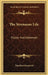 The Strenuous Life: Essays And Addresses by Theodore Roosevelt