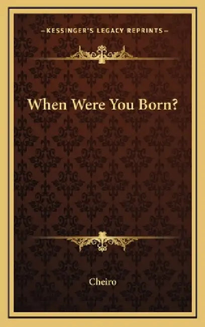 When Were You Born? by Cheiro