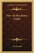 How To Play Better Chess by Fred Reinfeld