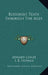 Buddhist Texts Through The Ages by Edward Conze, I. B. Horner