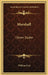 Marshall: Citizen Soldier by William Frye
