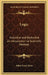 Logic: Inductive and Deductive an Introduction to Scientific Method by Adam Leroy Jones