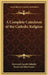 A Complete Catechism of the Catholic Religion by Reverend Joseph Deharbe, Reverend John Fander