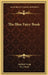 The Blue Fairy Book by Andrew Lang, H. J. Ford