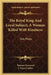 The Royal King And Loyal Subject; A Woman Killed With Kindness: Two Plays by Thomas Heywood, J. Payne Collier