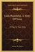 Lady Bountiful, A Story Of Years: A Play In Four Acts by Arthur W. Pinero