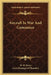 Aircraft In War And Commerce by W. H. Berry, Lord Montagu of Beaulieu