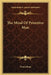 The Mind Of Primitive Man by Franz Boas