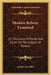 Modern Reform Examined: Or The Union Of North And South On The Subject Of Slavery by Joseph Clay Stiles