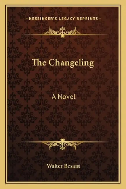 The Changeling by Walter Besant