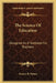 The Science Of Education: Designed As A Textbook For Teachers by Francis B. Palmer