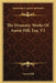 The Dramatic Works Of Aaron Hill, Esq. V2 by Aaron Hill
