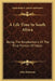 A Life Time In South Africa: Being The Recollections Of The First Premier Of Natal by John Robinson