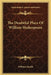 The Doubtful Plays Of William Shakespeare by William Hazlitt