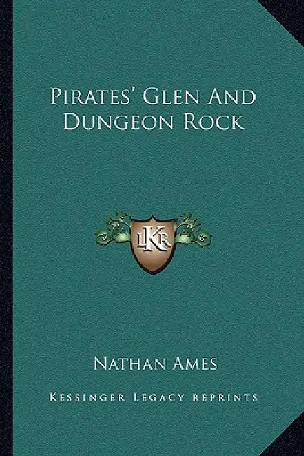 Pirates' Glen And Dungeon Rock by Nathan Ames