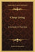 Cheap Living: A Comedy In Five Acts by Frederick Reynolds