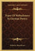 Types Of Weltschmerz In German Poetry by Wilhelm Alfred Braun