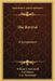 The Revival: A Symposium by William F. McDowell, And Others, J. H. MacDonald